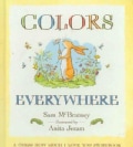 Colors Everywhere: A Guess How Much I Love You Storybook (Board book)