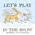 Let's Play in the Snow (Board book)