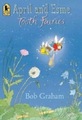 April and Esme, Tooth Fairies (Paperback)