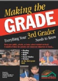 Making the Grade: Everything Your 3rd Grader Needs to Know (Paperback)
