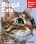 Bengal Cats: Everything About Purchase, Care, Nutrition, Health Care, and Behavior (Paperback)