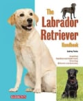 The Labrador Retriever Handbook (Paperback)