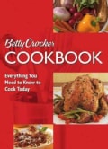 Betty Crocker Cookbook: Everything You Need to Know to Cook Today (Spiral bound)