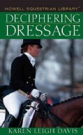 Deciphering Dressage (Hardcover)