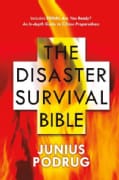 The Disaster Survival Bible (Hardcover)