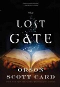 The Lost Gate: A Novel of the Mither Mages (Hardcover)