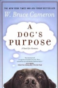 A Dog's Purpose (Paperback)
