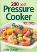 200 Best Pressure Cooker Recipes (Paperback)