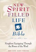 New Spirit Filled Life Bible: Kingdom Equipping Through the Power of the Word (Hardcover)