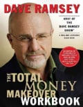 Total Money Makeover Workbook: A Proven Plan for Financial Fitness (Paperback)
