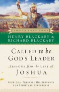 Called to Be God's Leader: How God Prepares His Servents for Spiritual Leadership (Paperback)