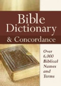 Bible Dictionary & Concordance (Hardcover)