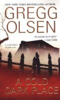 A Cold Dark Place (Paperback)