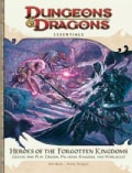 Heroes of the Forgotten Kingdoms: An Essential Dungeons & Dragons Supplement (Paperback)