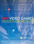 1001 Video Games You Must Play Before You Die (Hardcover)