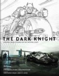 The Dark Knight: Featuring Production Art and Full Shooting Script (Hardcover)