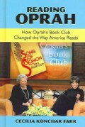 Reading Oprah: How Oprah's Book Club Changed the Way America Reads (Hardcover)