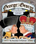 George Vs. George: The Revolutionary War As Seen by Both Sides (Hardcover)