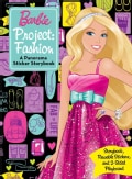 Barbie Project: Fashion - Panorama Sticker Storybook (Paperback)
