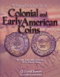 Whitman Encyclopedia of Colonial and Early American Coins (Hardcover)