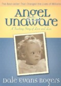 Angel Unaware: A Touching Story of Love and Loss (Paperback)