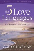 The 5 Love Languages: The Secret to Love That Lasts (Paperback)