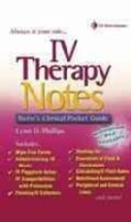 Iv Therapy Notes: Nurse's Pharmacology Pocket Guide (Spiral bound)