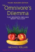The Omnivore's Dilemma: The Secrets Behind What You Eat (Paperback)