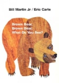 Brown Bear, Brown Bear, What Do You See? (Board book)