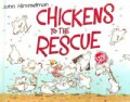 Chickens to the Rescue (Hardcover)