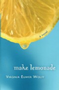 Make Lemonade (Paperback)