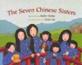 The Seven Chinese Sisters (Paperback)