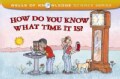 How Do You Know What Time It Is? (Paperback)