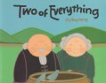 Two of Everything: A Chinese Folktale (Hardcover)