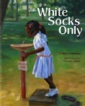 White Socks Only (Paperback)