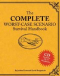 Complete Worst-Case Scenario Survival Handbook