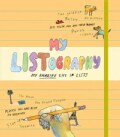 My Listography: My Amazing Life in Lists (Diary)