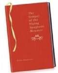 The Gospel of the Flying Spaghetti Monster (Paperback)