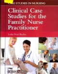 Clinical Case Studies for the Family Nurse Practitioner (Paperback)