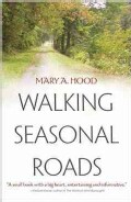 Walking Seasonal Roads (Hardcover)