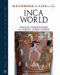 Handbook to Life in the Inca World (Hardcover)