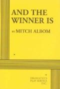 And The Winner Is (Paperback)