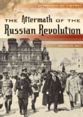 The Aftermath of the Russian Revolution (Hardcover)