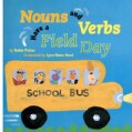 Nouns and Verbs Have a Field Day (Paperback)