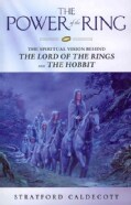 The Power of the Ring: The Spiritual Vision Behind the Hobbit and The Lord of the Rings (Paperback)