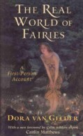 The Real World of Fairies: A First-Person Account (Paperback)