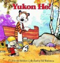 Yukon Ho: A Calvin and Hobbes Collection (Paperback)