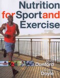 Nutrition for Sport and Exercise (Paperback)