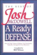 The Best of Josh McDowell: A Ready Defense (Paperback)