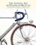 The Golden Age of Handbuilt Bicycles (Hardcover)